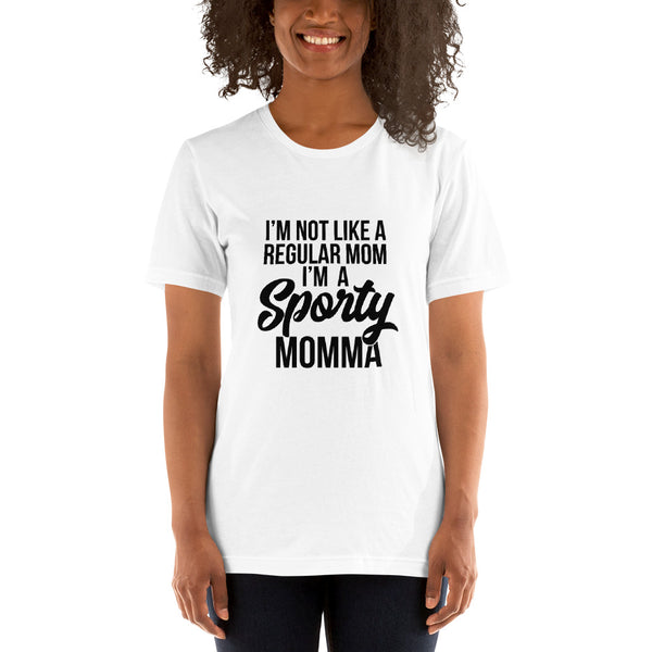 I'm a Sporty Momma T-Shirt